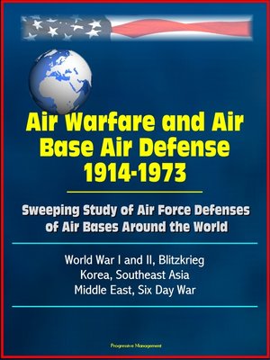cover image of Air Warfare and Air Base Air Defense 1914-1973